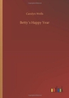 Image for Bettys Happy Year