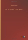 Image for The Mystery of the Sycamore