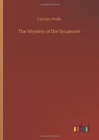 Image for The Mystery of the Sycamore