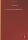 Image for Australian Legendary Tales