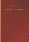 Image for Legends of Gods and Ghosts