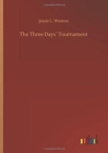 Image for The Three Days´ Tournament