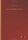 Image for Story of the Bible Animals