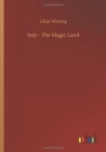 Image for Italy - The Magic Land