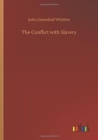 Image for The Conflict with Slavery