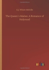 Image for The Queens Maries : A Romance of Holyrood