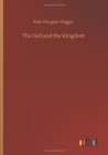 Image for The Girl and the Kingdom