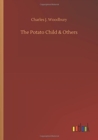 Image for The Potato Child &amp; Others