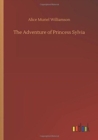 Image for The Adventure of Princess Sylvia