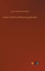 Image for Green Fields and Running Brooks