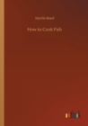 Image for How to Cook Fish