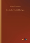 Image for The End of the Middle Ages