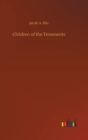 Image for Children of the Tenements