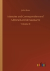 Image for Memoirs and Correspondence of Admiral Lord de Saumarez