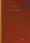 Image for Choice Cookery