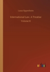 Image for International Law. A Treatise