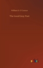 Image for The Good Gray Poet