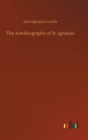 Image for The Autobiography of St. Ignatius