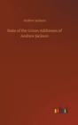 Image for State of the Union Addresses of Andrew Jackson