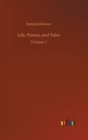 Image for Life, Poems, and Tales