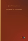 Image for Fifty Years &amp; Other Poems