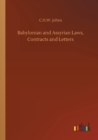Image for Babylonian and Assyrian Laws, Contracts and Letters