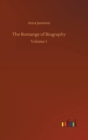 Image for The Romange of Biography