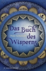 Image for Das Buch Des Wisperns (Die Gilead-Saga 1)