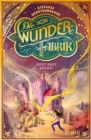 Image for Die Wunderfabrik – Jetzt erst recht!: Band 3