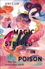 Image for A Magic Steeped in Poison – Was uns verwundbar macht: Band 1