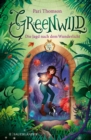 Image for Greenwild - Die Jagd Nach Dem Wunderlicht