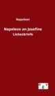 Image for Napeleon an Josefine : Liebesbriefe
