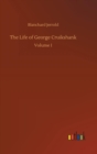 Image for The Life of George Cruikshank