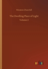 Image for The Dwelling Place of Light