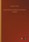 Image for Grace Harlowes Return to Overton Campus
