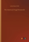 Image for The American Frugal Housewife