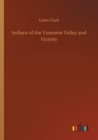 Image for Indians of the Yosemite Valley and Vicinity