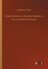 Image for Grace Harlowes Overland Riders in the Great North Woods