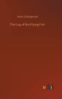 Image for The Log of the Flying Fish