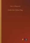 Image for Under the Chilian Flag