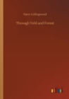 Image for Through Veld and Forest