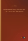 Image for The Rival Heirs being the Third and Last Chronicle of Aescendune