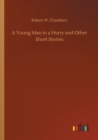 Image for A Young Man in a Hurry and Other Short Stories