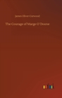 Image for The Courage of Marge ODoone