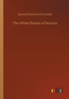 Image for The White Plumes of Navarre