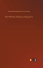 Image for The White Plumes of Navarre