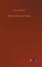 Image for Wine, Water and Song