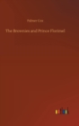 Image for The Brownies and Prince Florimel