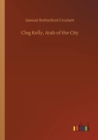 Image for Cleg Kelly, Arab of the City