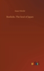 Image for Bushido, The Soul of Japan